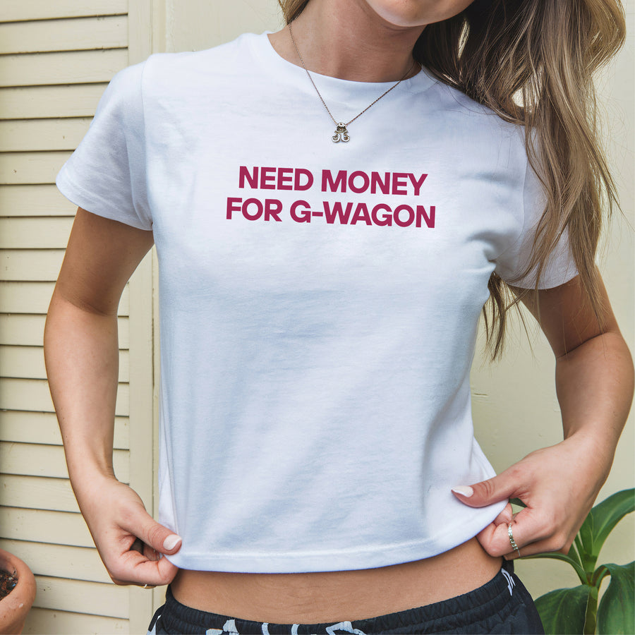 NEED MONEY FOR G-WAGON