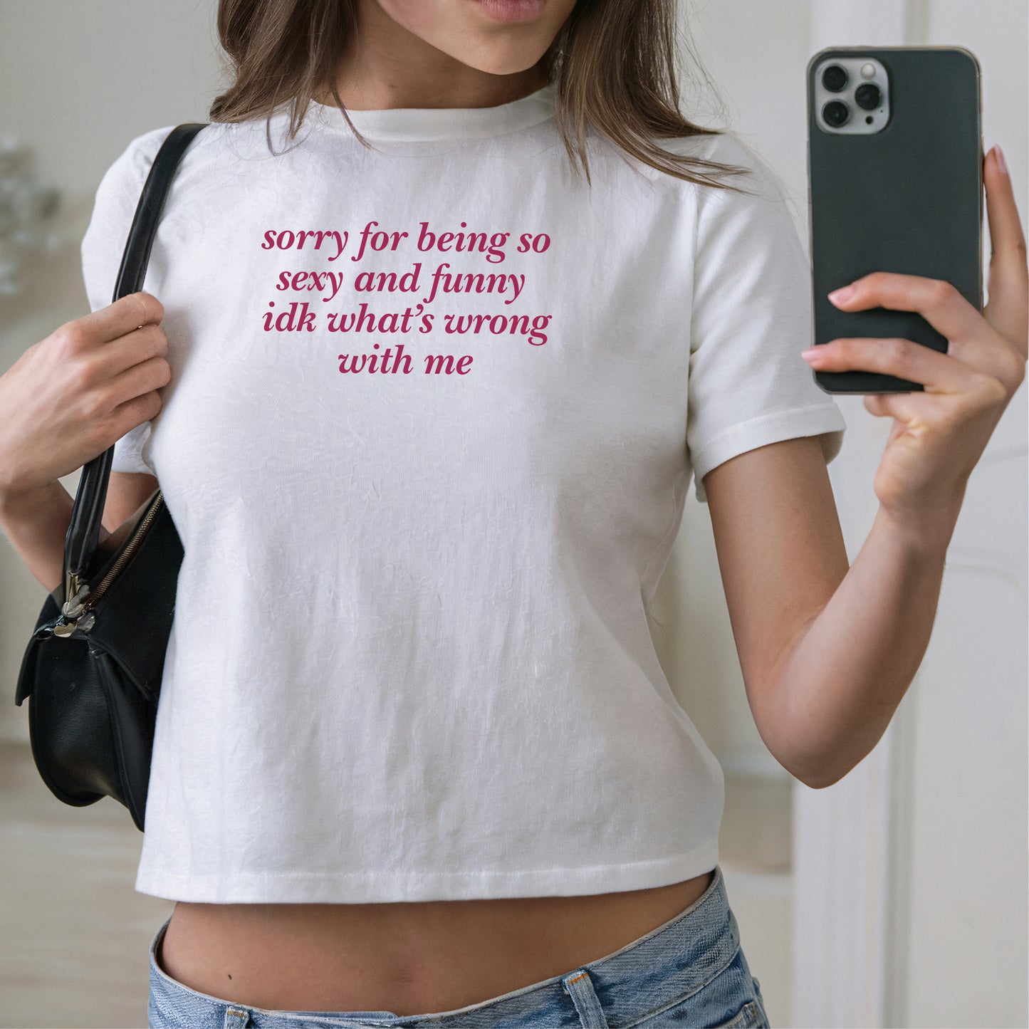 Sorry for being so sexy and funny