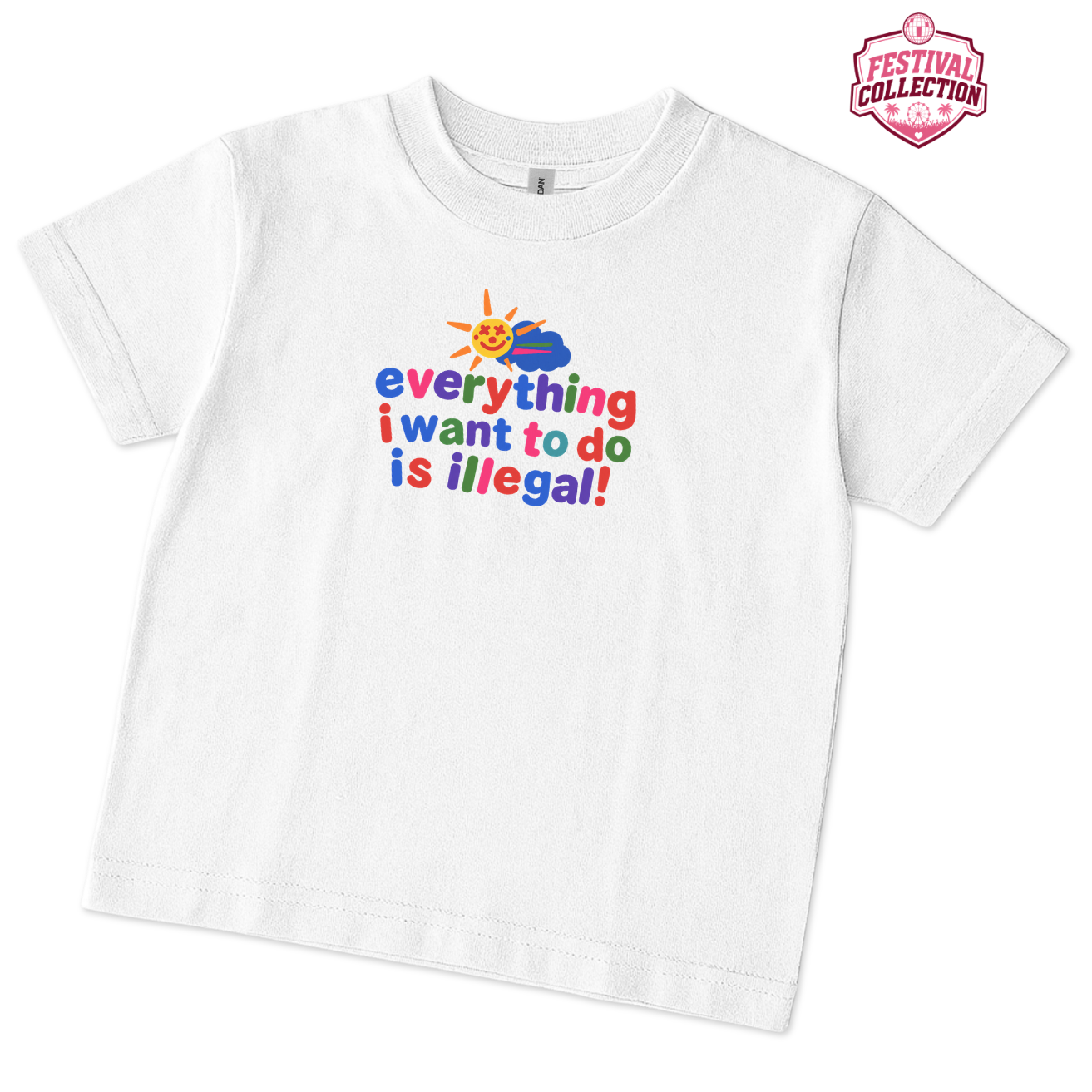 Everything i want to do is illegal