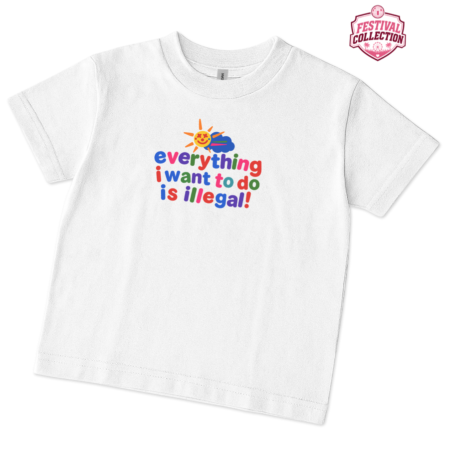 Everything i want to do is illegal